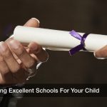 Finding Excellent Schools For Your Child