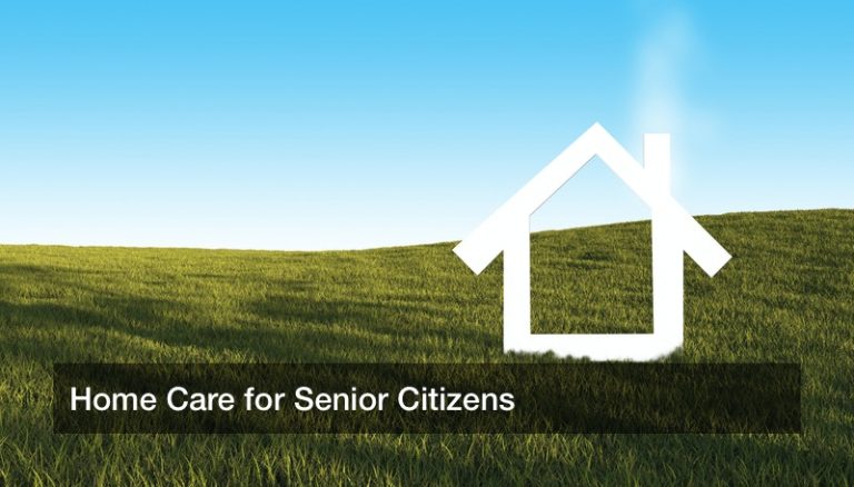 Home Care for Senior Citizens