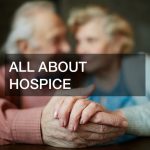 All About Hospice