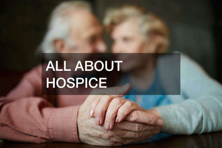 All About Hospice