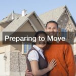 Preparing to Move