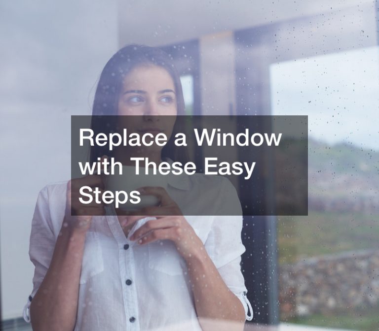 Replace a Window with These Easy Steps