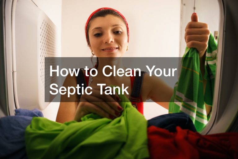 How to Clean Your Septic Tank