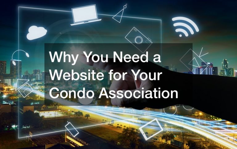 Why You Need a Website for Your Condo Association