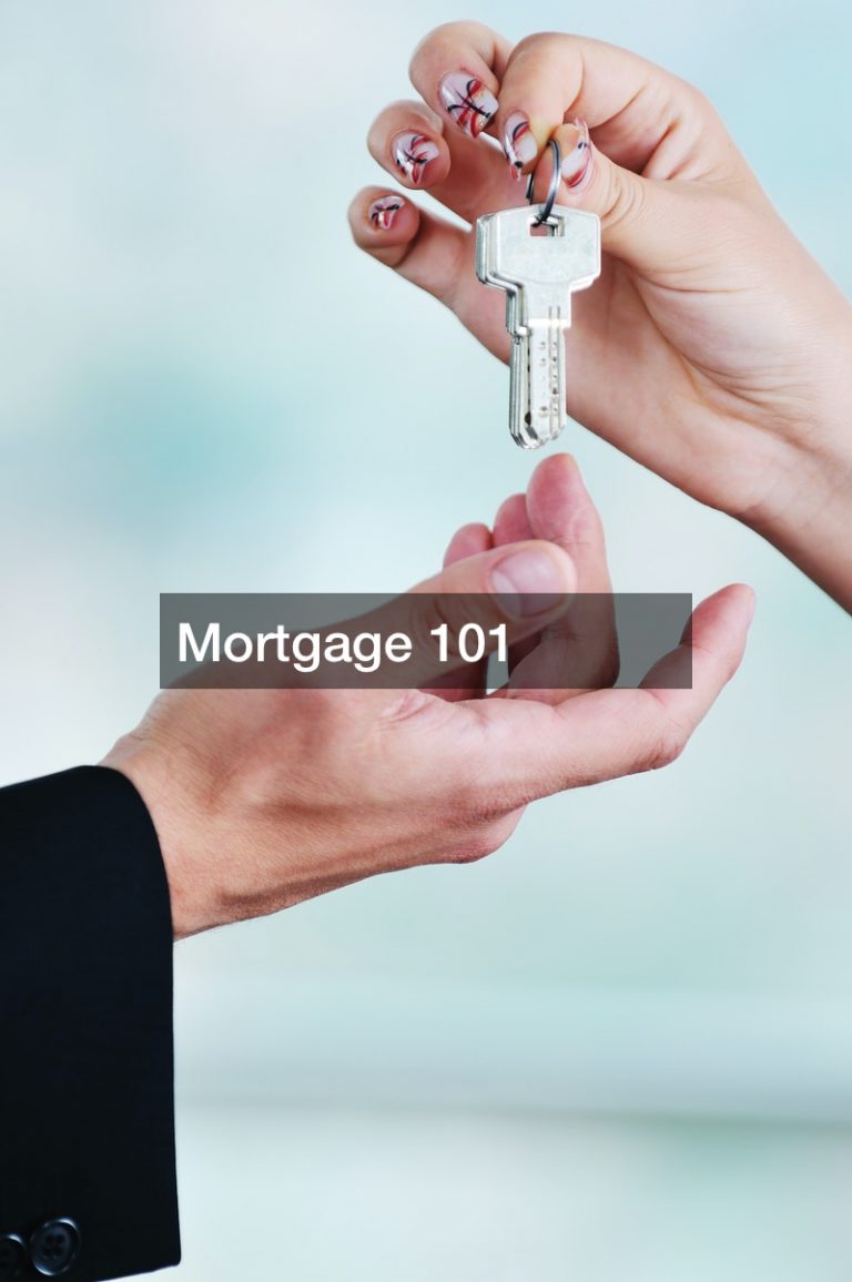 Mortgage 101