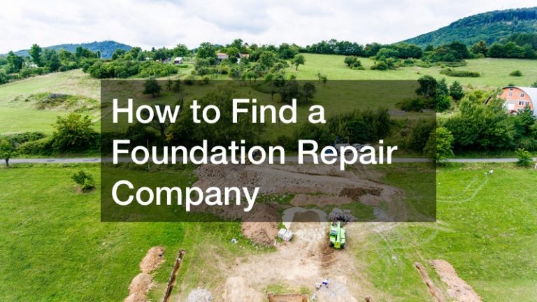 How to Find a Foundation Repair Company