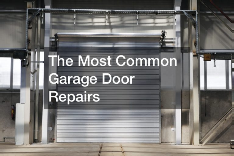 The Most Common Garage Door Repairs