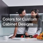 Colors for Custom Cabinet Designs
