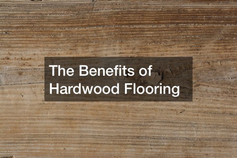 The Benefits of Hardwood Flooring