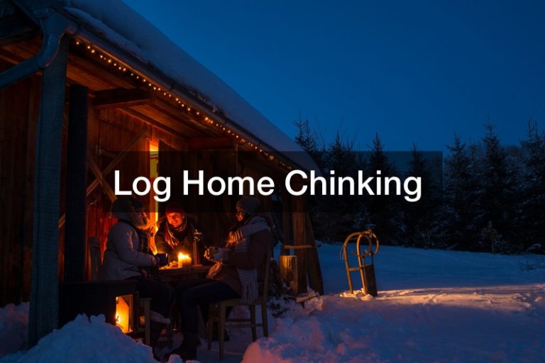 Log Home Chinking