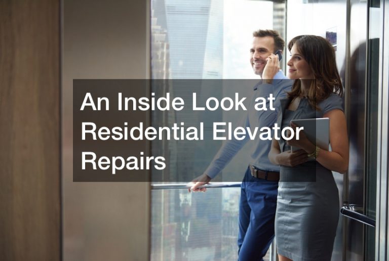 An Inside Look at Residential Elevator Repairs