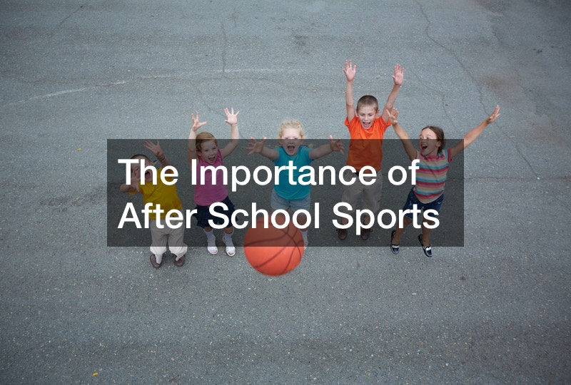 The Importance of After School Sports