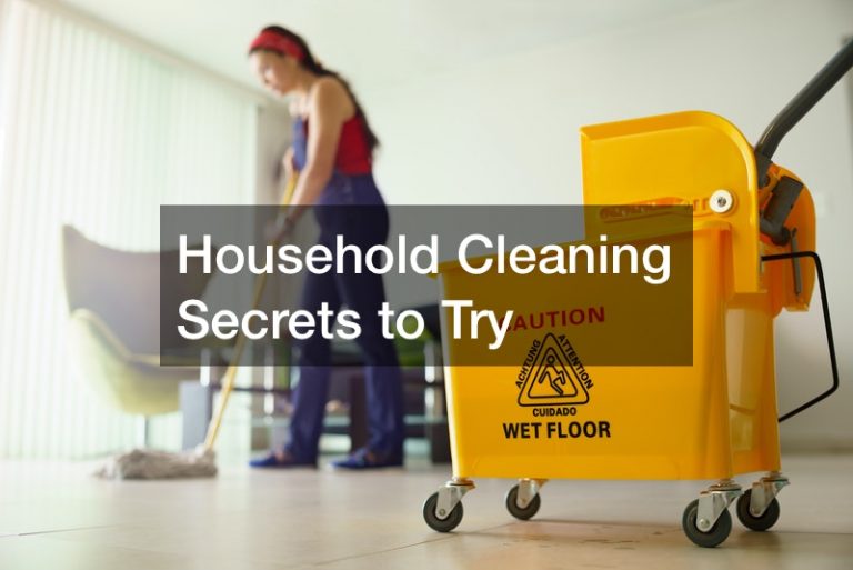 Household Cleaning Secrets to Try