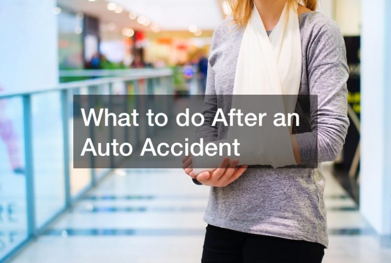 What to do After an Auto Accident