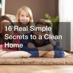 16 Real Simple Secrets to a Clean Home