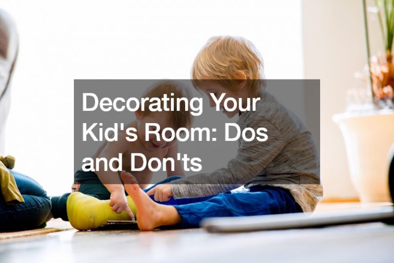 Decorating Your Kids Room  Dos and Donts