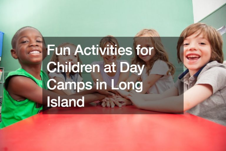 Fun Activities for Children at Day Camps in Long Island