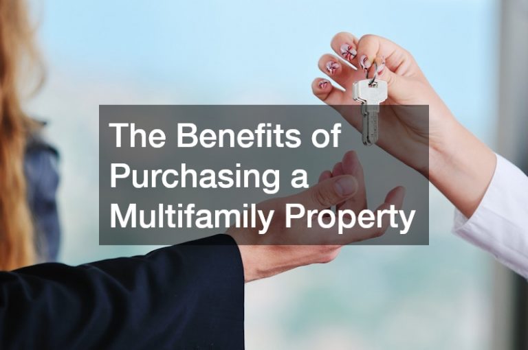 The Benefits of Purchasing a Multifamily Property