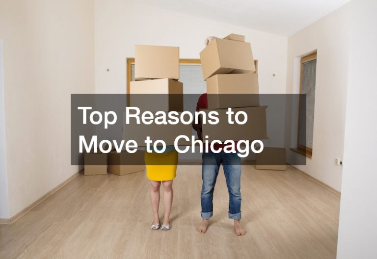 Top Reasons to Move to Chicago