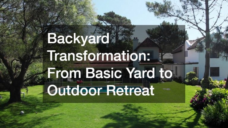 Backyard Transformation  From Basic Yard to Outdoor Retreat